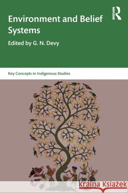 Environment and Belief Systems G. N. Devy 9780367410186 Routledge Chapman & Hall - książka