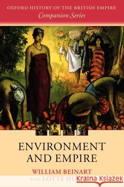 Environment and Empire William Beinart 9780199562510  - książka