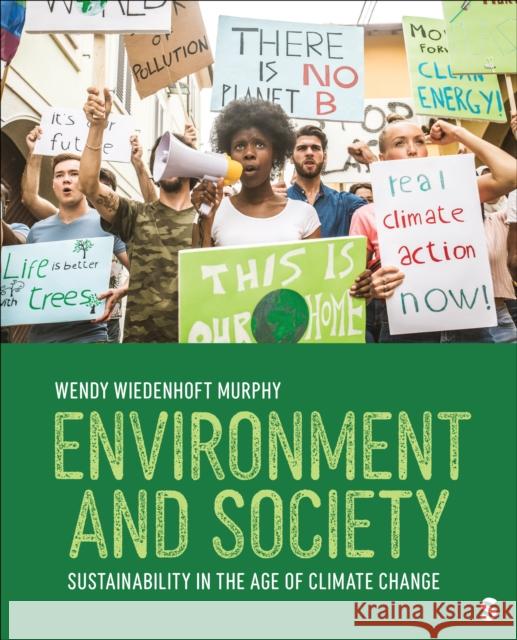Environment and Society Wendy Wiedenhoft Murphy 9781071880432 SAGE Publications Inc - książka