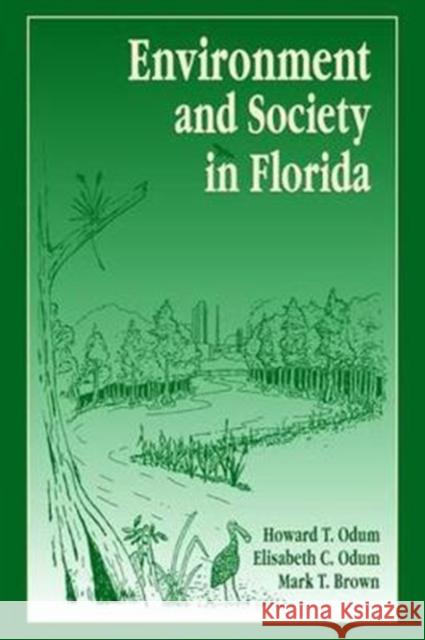 Environment and Society in Florida Howard T. Odum 9781138475007 CRC Press - książka