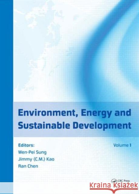 Environment, Energy and Sustainable Development Ran Chen 9781138000537 CRC Press - książka