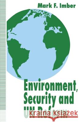 Environment, Security and Un Reform Imber, M. 9780333605905 PALGRAVE MACMILLAN - książka