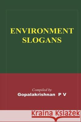 Environment Slogans Gopala Krishnan 9798456725882 Independently Published - książka