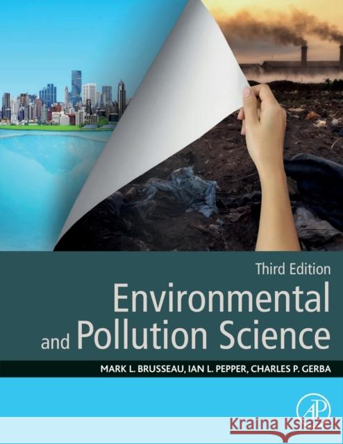 Environmental and Pollution Science Mark L. Brusseau Ian L. Pepper Charles Gerba 9780128147191 Academic Press - książka