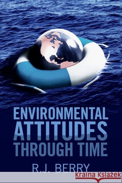 Environmental Attitudes through Time Berry, R. J. 9781107679481 Cambridge University Press - książka