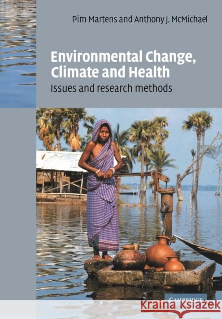 Environmental Change, Climate and Health: Issues and Research Methods Martens, P. 9780521114028 Cambridge University Press - książka