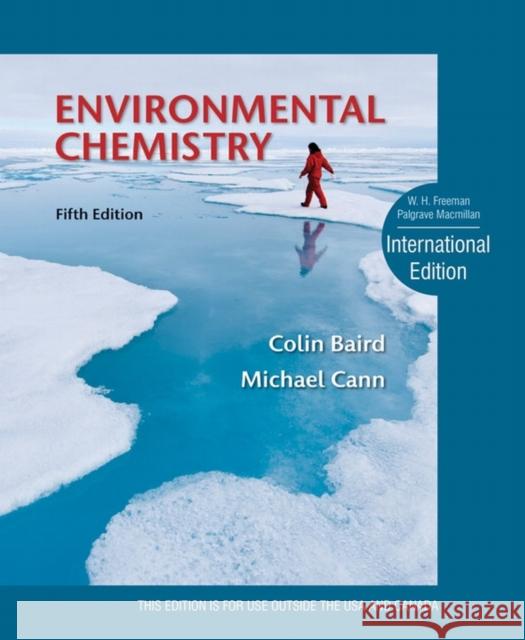 Environmental Chemistry Colin Baird 9781464113499 Macmillan Learning - książka