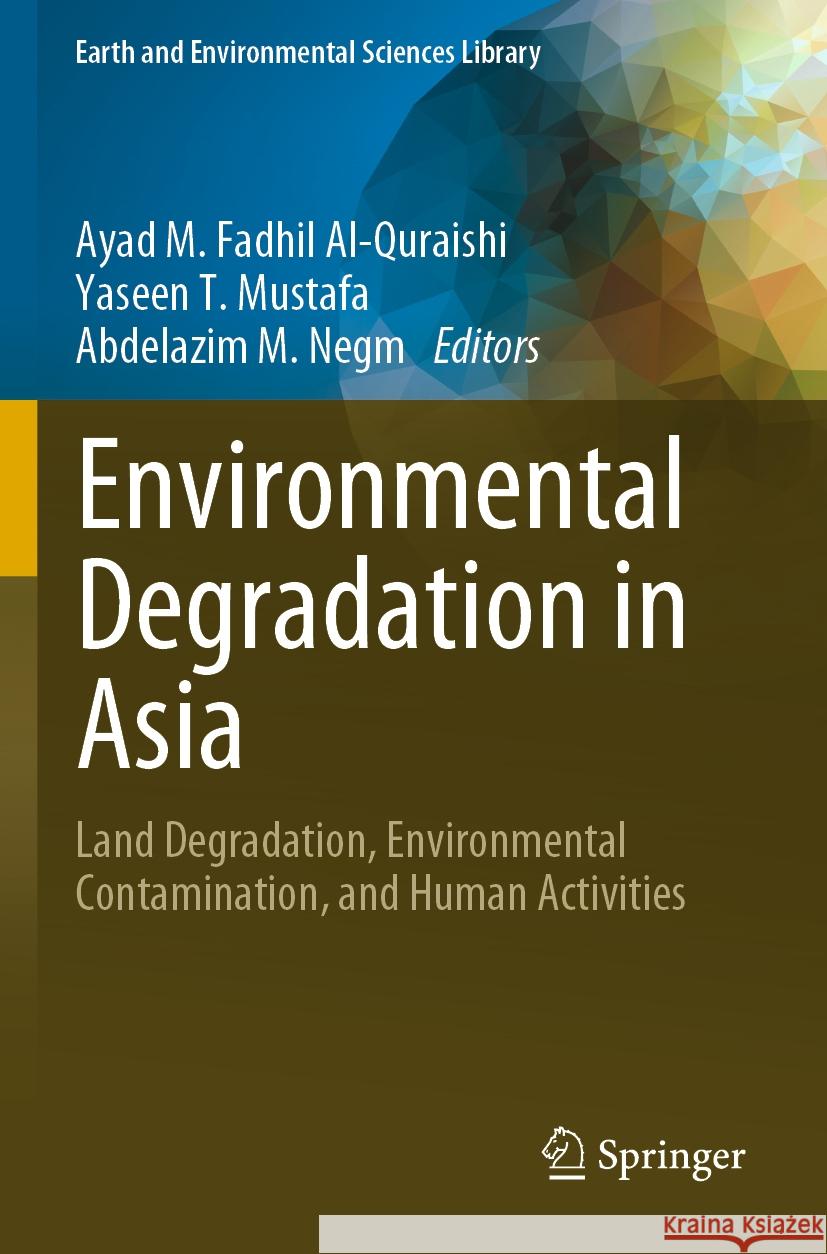 Environmental Degradation in Asia  9783031121142 Springer International Publishing - książka