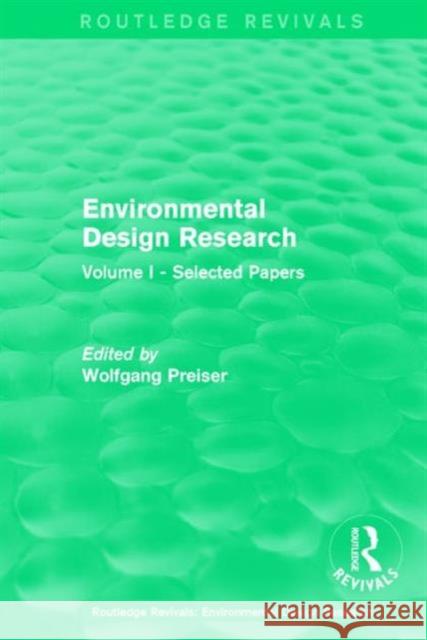 Environmental Design Research: Volume One Selected Papers  9781138684270 Routledge - książka