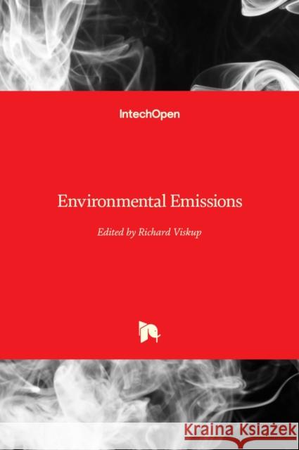 Environmental Emissions Richard Viskup 9781839685101 Intechopen - książka