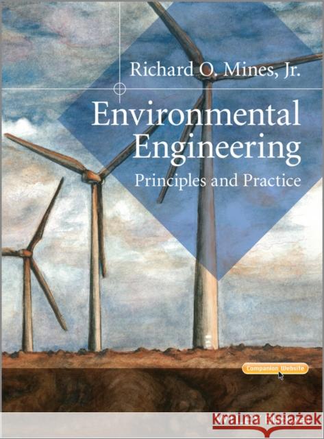 Environmental Engineering C Mines, Richard O. 9781118801451 Wiley-Blackwell - książka
