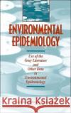 Environmental Epidemiology, Volume 2 : Use of the Gray Literature and Other Data in Environmental Epidemiology Committee on Environmental Epidemiology 9780309057370 National Academies Press
