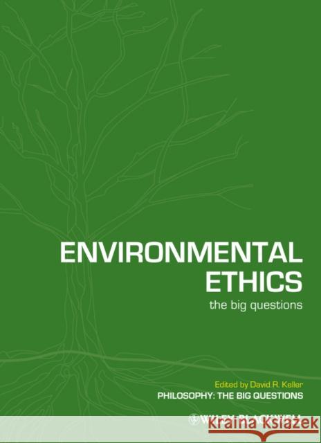 Environmental Ethics Keller, David R. 9781405176385 Wiley-Blackwell - książka