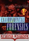 Environmental Forensics: Contaminant Specific Guide Morrison, Robert D. 9780125077514 Academic Press