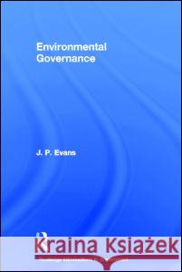 Environmental Governance James Evans 9780415589819 Routledge - książka