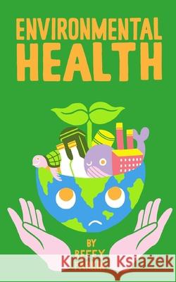 Environmental Health Beffy Parkin 9780464416333 Blurb - książka