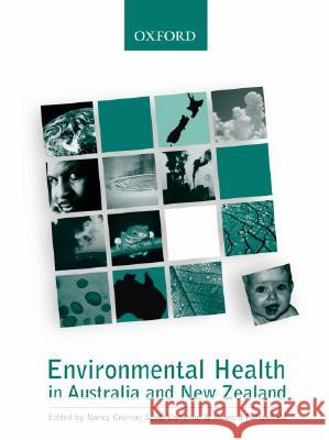 Environmental Health in Australia and New Zealand Nancy Cromar Scott Cameron Howard Fallowfield 9780195510041 Oxford University Press - książka
