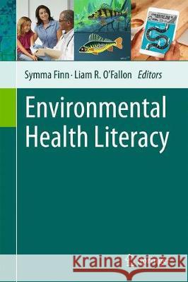Environmental Health Literacy Symma Finn Liam R. O'Fallon 9783319941073 Springer - książka