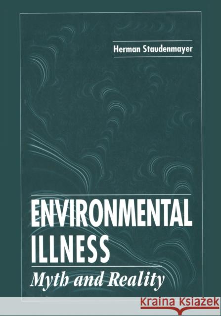 Environmental Illness: Myth and Reality Staudenmayer, Herman 9780367447694 Routledge - książka