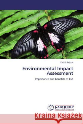 Environmental Impact Assessment Vishal Rajput 9783844399011 LAP Lambert Academic Publishing - książka