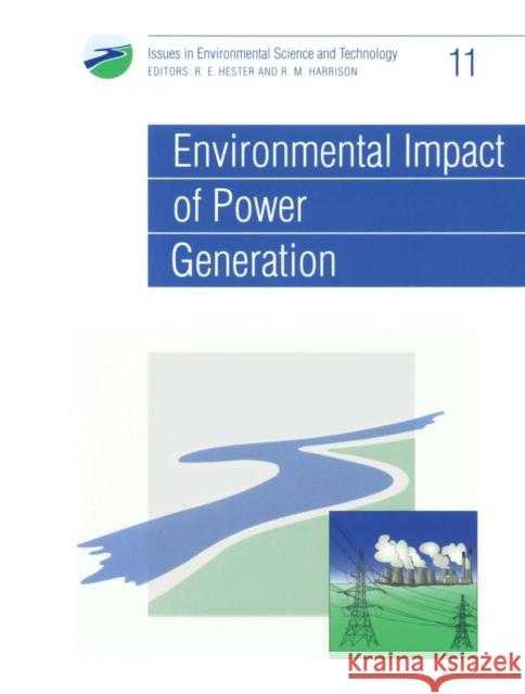 Environmental Impact of Power Generation Hester                                   Harrison                                 R. E. Hester 9780854042500 Royal Society of Chemistry - książka