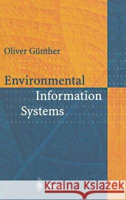 Environmental Information Systems Oliver Gunther 9783540609261 Springer - książka