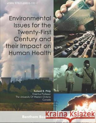 Environmental Issues for the Twenty-First Century and their Impact on Human Health Richard Philp 9781608053544 Bentham Science Publishers - książka