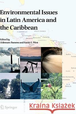 Environmental Issues in Latin America and the Caribbean A. Romero Aldemaro Romero Sarah E. West 9781402037733 Springer - książka