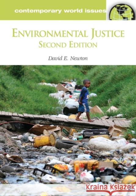 Environmental Justice: A Reference Handbook Newton, David E. 9781598842234 ABC-CLIO - książka