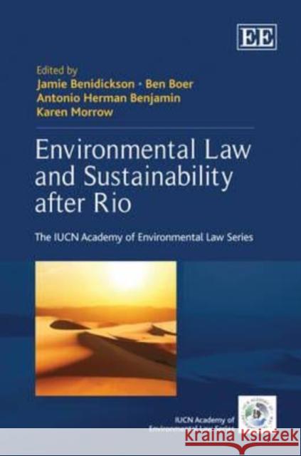 Environmental Law and Sustainability After Rio  9780857932242 Edward Elgar Publishing Ltd - książka