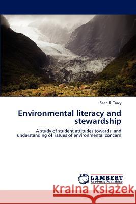 Environmental literacy and stewardship Tracy, Sean R. 9783659241642 LAP Lambert Academic Publishing - książka