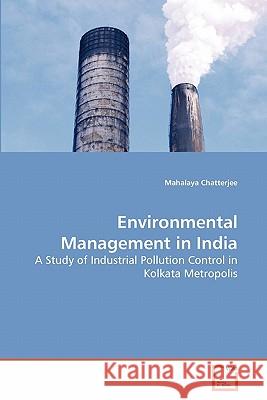 Environmental Management in India Mahalaya Chatterjee 9783639283563 VDM Verlag - książka