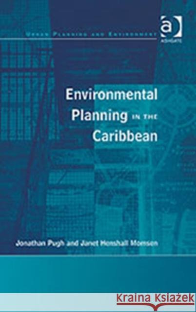 Environmental Planning in the Caribbean  9780754643913 Ashgate Publishing Limited - książka