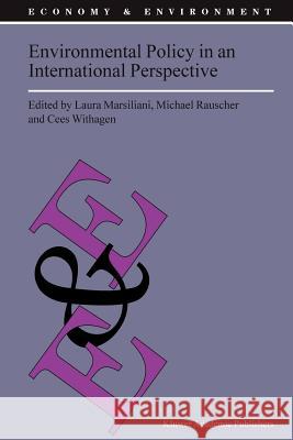 Environmental Policy in an International Perspective Laura Marsiliani Michael Rauscher Cees Withagen 9789048162741 Not Avail - książka