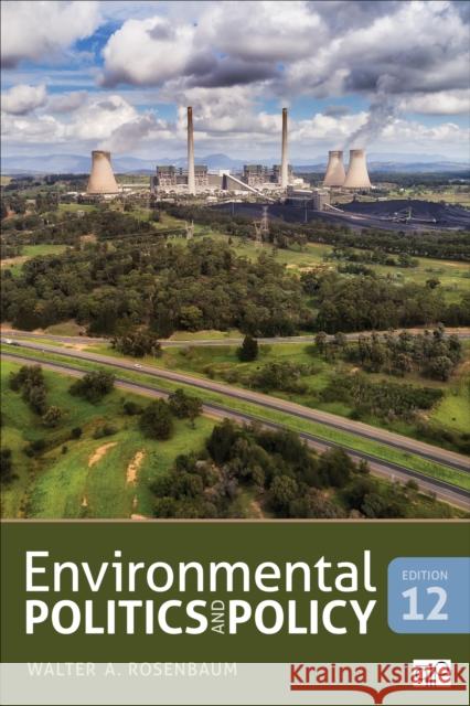 Environmental Politics and Policy Walter A. Rosenbaum 9781071844519 SAGE Publications Inc - książka