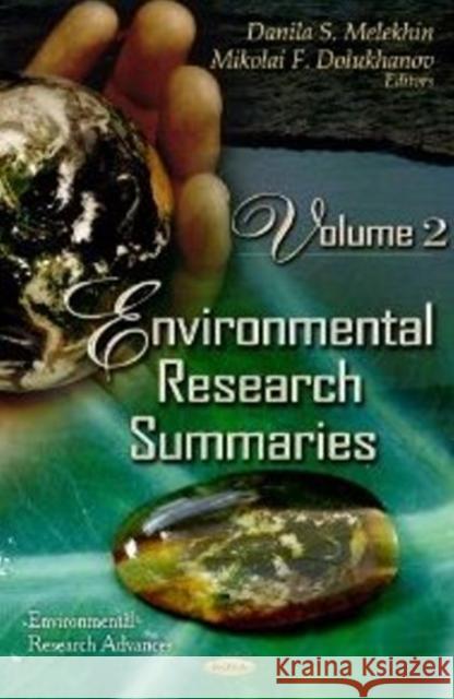 Environmental Research Summaries: Volume 2 Mikolai F Dolukhanov, Danila S Melekhin 9781622575992 Nova Science Publishers Inc - książka