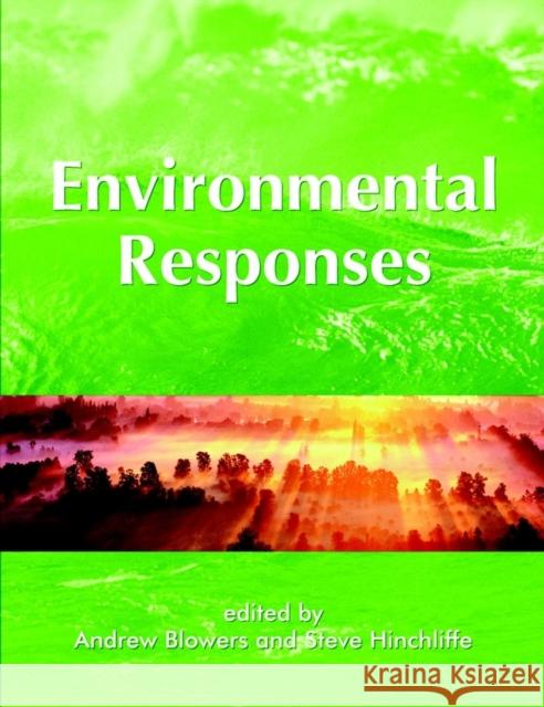 Environmental Responses Andrew Blowers Steve Hinchliffe Andrew Blowers 9780470850053 John Wiley & Sons - książka