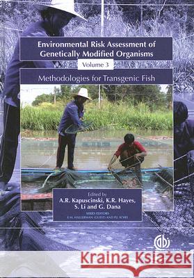 Environmental Risk Assessment of Genetically Modified Organisms K. R. Hayes S. Li G. Dana 9781845932961 Oxford University Press, USA - książka