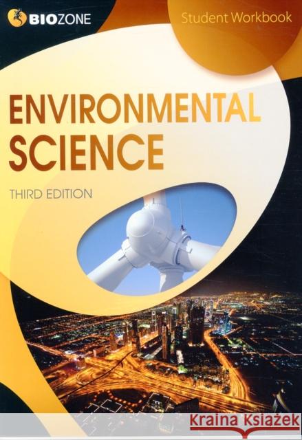 Environmental Science: Student Workbook Dr Tracey Greenwood 9781927173558 Biozone International Ltd - książka