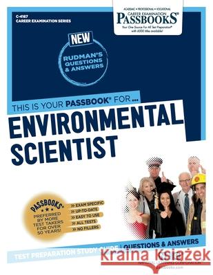 Environmental Scientist (C-4167): Passbooks Study Guide Corporation, National Learning 9781731841674 National Learning Corp - książka