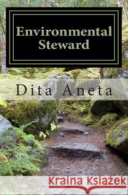 Environmental Steward: This Is My Father's World Dita Aneta 9781495339462 Createspace - książka