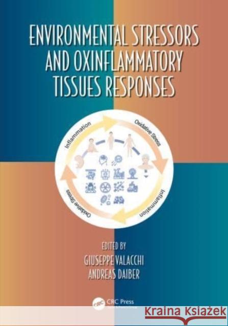 Environmental Stressors and OxInflammatory Tissues Responses  9781032357003 Taylor & Francis Ltd - książka
