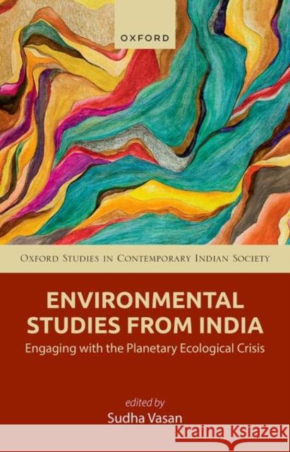 Environmental Studies from India  9780198984092 Oxford University Press - książka