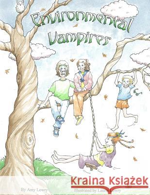 Environmental Vampires  9781522953388 Createspace Independent Publishing Platform - książka
