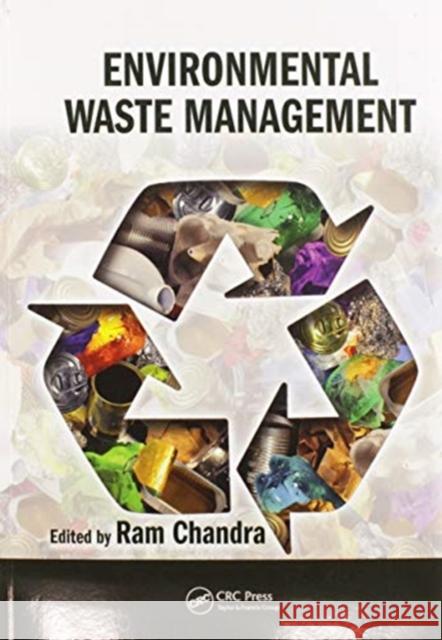 Environmental Waste Management RAM Chandra 9780367575489 CRC Press - książka