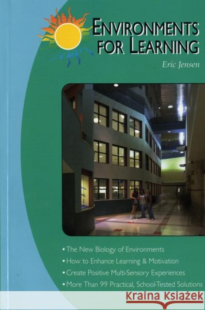 Environments for Learning Eric Jensen Michael Dabney Karen Markowitz 9781890460242 Brain Store - książka