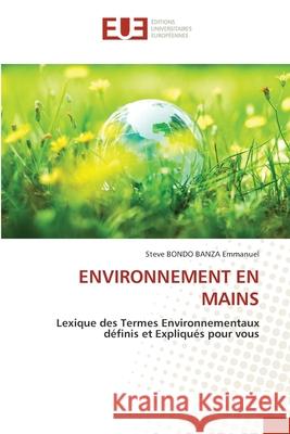 Environnement En Mains Steve Bond 9786203419818 Editions Universitaires Europeennes - książka