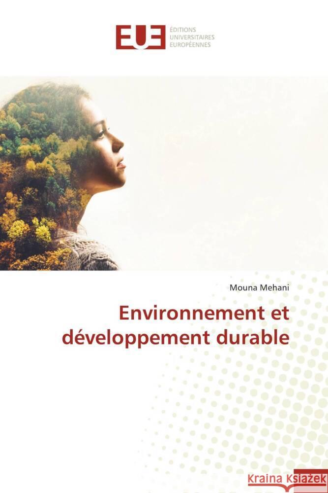 Environnement et développement durable Mehani, Mouna 9786202542531 Éditions universitaires européennes - książka