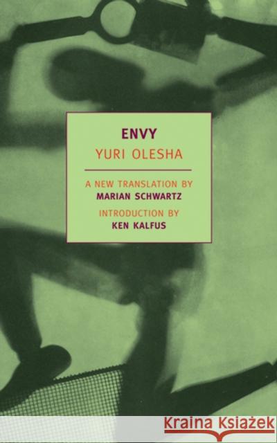 Envy Iurii Karlovich Olesha Natan Altman Marian Schwartz 9781590170861 New York Review of Books - książka