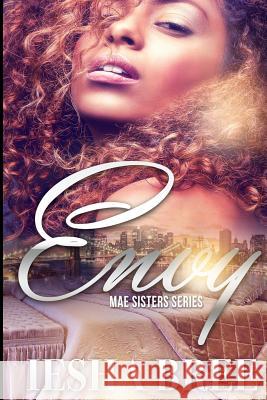 Envy: Mae Sister Series Iesha Bree Tabitha Sharpe Dottie Scott 9781546554509 Createspace Independent Publishing Platform - książka